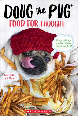 Doug the Pug: Food for Thought