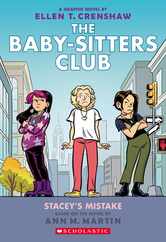 Stacey's Mistake: A Graphic Novel (the Baby-Sitters Club #14) Subscription