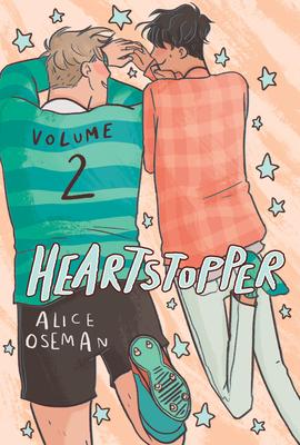 Heartstopper #2: A Graphic Novel: Volume 2