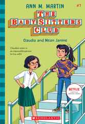 Claudia and Mean Janine (the Baby-Sitters Club #7): Volume 7 Subscription