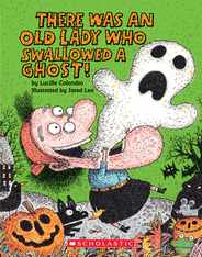 There Was an Old Lady Who Swallowed a Ghost! (Board Book) Subscription