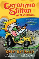 The Great Rat Rally: A Graphic Novel (Geronimo Stilton #3): Volume 3 Subscription