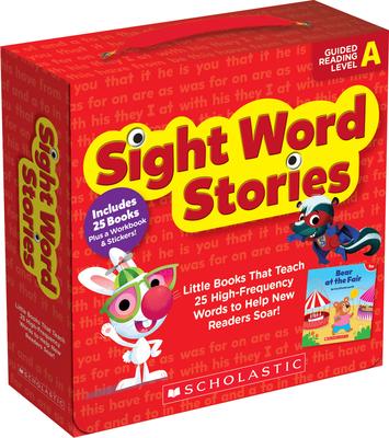 Sight Word Stories: Guided Reading Level a: Fun Books That Teach 25 Sight Words to Help New Readers Soar