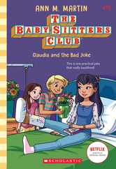 Claudia and the Bad Joke (the Baby-Sitters Club #19) Subscription