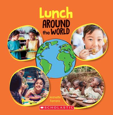 Lunch Around the World (Around the World)