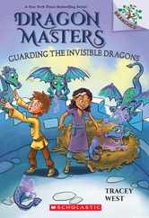 Guarding the Invisible Dragons: A Branches Book (Dragon Masters #22) Subscription