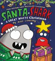 Santa Shark: A Great White Christmas: A Great White Christmas Subscription