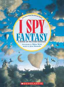 I Spy Fantasy: A Book of Picture Riddles