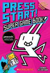 Super Game Book!: A Branches Special Edition (Press Start! #14) Subscription