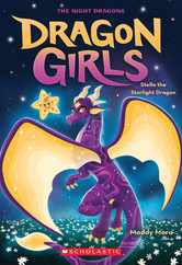 Stella the Starlight Dragon (Dragon Girls #9) Subscription