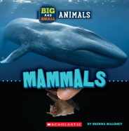 Mammals (Wild World: Big and Small Animals) Subscription