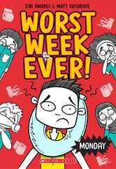 Monday (Worst Week Ever #1) Subscription
