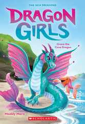 Grace the Cove Dragon (Dragon Girls #10) Subscription