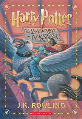 Harry Potter and the Prisoner of Azkaban (Harry Potter, Book 3)