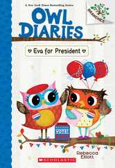 Eva for President: A Branches Book (Owl Diaries #19) Subscription