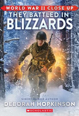 World War II Close Up: They Battled in Blizzards Subscription