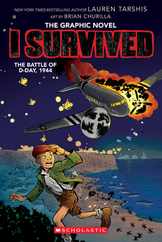 I Survived the Battle of D-Day, 1944 (I Survived Graphic Novel #9) Subscription