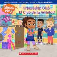 Friendship Club / El Club de la Amistad (Alma's Way) (Bilingual) Subscription