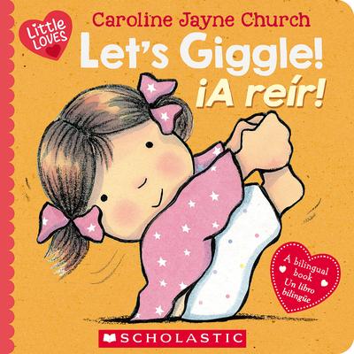 Let's Giggle! / A Rer! (Scholastic Bilingual) Subscription