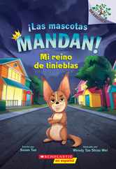Las Mascotas Mandan! #1: Mi Reino de Tinieblas (Pets Rule! #1: My Kingdom of Darkness) Subscription