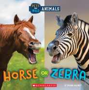 Horse or Zebra (Wild World: Pets and Wild Animals) Subscription