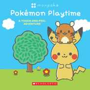 Pokmon Playtime: A Touch and Feel Adventure (Monpok Board Book) Subscription