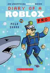 Mega Shark (Diary of a Roblox Pro #6: An Afk Book) Subscription