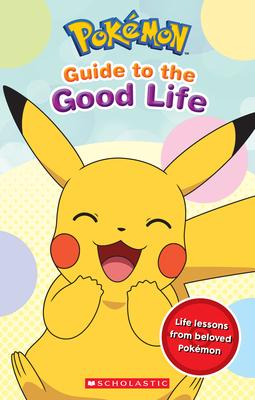Guide to the Good Life (Pokmon)