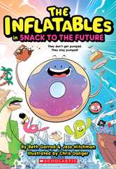 Inflatables in Snack to the Future (the Inflatables #5) Subscription
