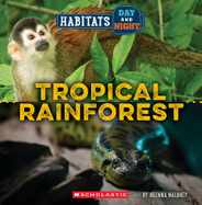 Tropical Rainforest (Wild World: Habitats Day and Night) Subscription