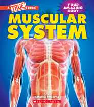 Muscular System (a True Book: Your Amazing Body) Subscription