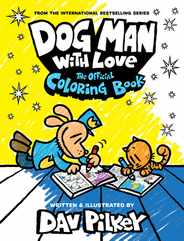 Dog Man with Love: The Official Coloring Book Subscription