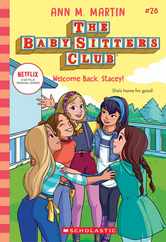 Welcome Back, Stacey! (the Baby-Sitters Club #28) Subscription