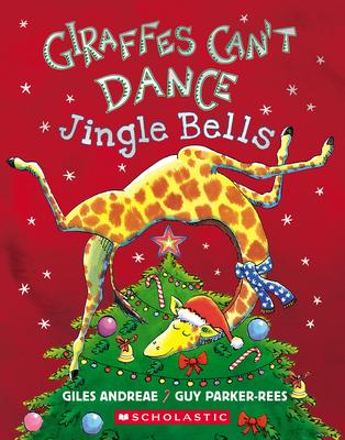 Giraffes Can't Dance: Jingle Bells