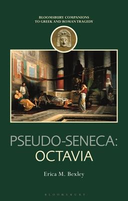 Pseudo-Seneca: Octavia Subscription