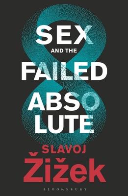 Sex and the Failed Absolute Subscription