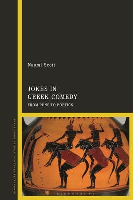 Jokes in Greek Comedy: From Puns to Poetics