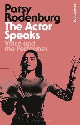 The Actor Speaks: Voice and the Performer Subscription