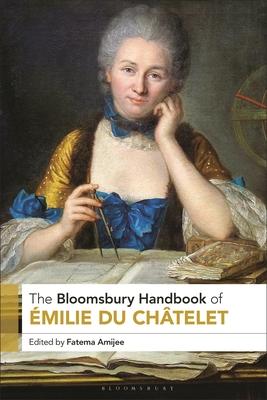 The Bloomsbury Handbook of milie Du Chtelet Subscription