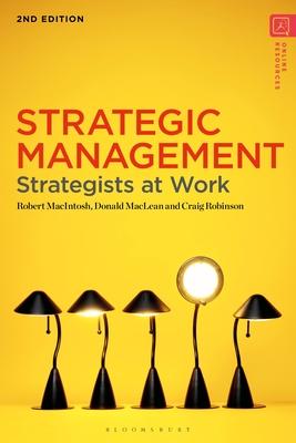 Strategic Management: Strategists at Work Subscription