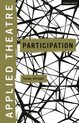 Applied Theatre: Participation Subscription
