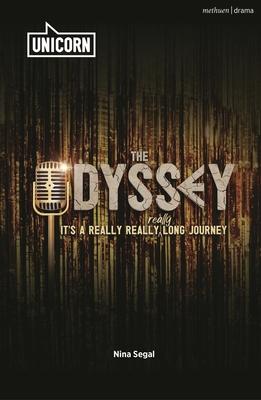 The Odyssey: (It's a Really Really Really Long Journey)