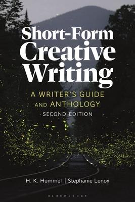 Short-Form Creative Writing: A Writer's Guide and Anthology Subscription