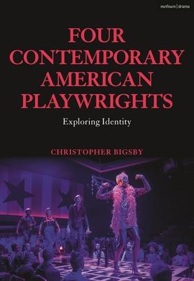 Four Contemporary American Playwrights: Exploring Identity Subscription