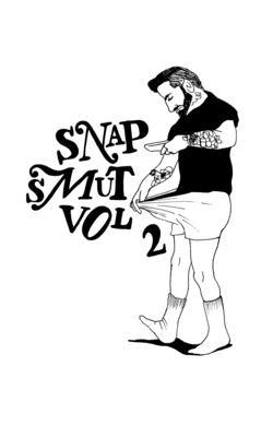 Snap Smut Vol. 2: Intimate and fun Snapchats illustrated for you