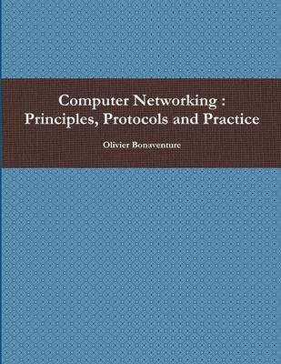 Computer Networking: Principles, Protocols and Practice