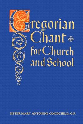 Gregorian Chant for Church and School