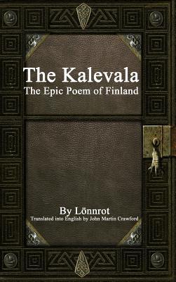 The Kalevala: The Epic Poem of Finland