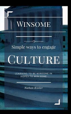 Win-Some: Simple Ways to Engage Culture