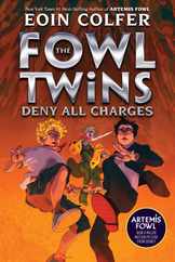 Fowl Twins Deny All Charges, The-A Fowl Twins Novel, Book 2 Subscription